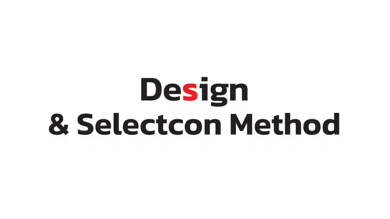 ขั้นตอนใช้บริการ Design & Selectcon Method